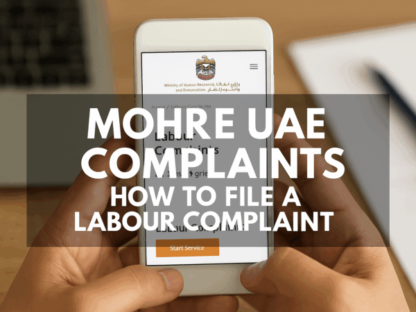 MOHRE UAE Complaints How to File Labour Complaints Online 2025